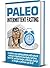 Paleo Intermittent Fasting: Combine Easy Eating Pattern With Natural Eating To Transform Your Body: Get Lean, Burn Fat, And Live Longer, A Lifestyle Change ... lose fat, burn fat, live better, fatloss)
