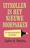 Uitrollen is het ...