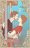 Dare To Love Book cover for Dare To Love