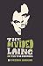 The Divided Laing: Or The T...