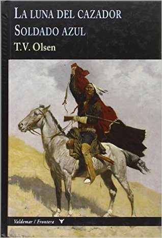 La luna del cazador / Soldado azul (Hardcover)