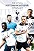 The Official Tottenham Hotspur Annual 2017
