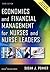 Economics and Financial Management for Nurses and Nurse Leade... by Susan J. Penner