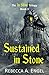 Sustained in Stone (The In ...