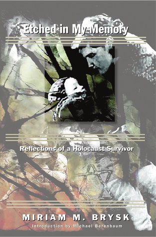 Etched in my Memory: Reflections of a Holocaust Survivor