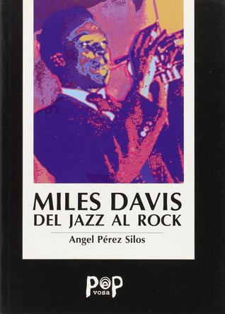 Miles Davis del jazz al rock (Paperback)