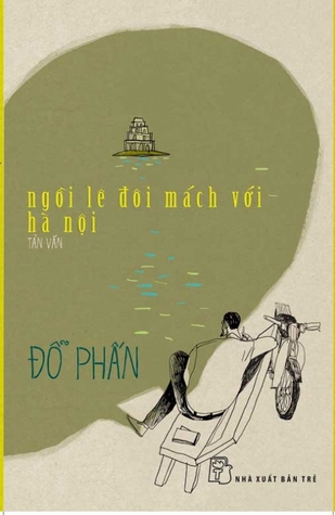 Ngồi Lê Đôi Mách Với Hà Nội (Paperback)