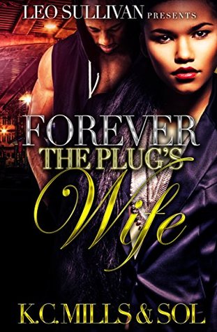 Forever the Plug's Wife (Kindle Edition)
