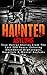 Haunted Asylums by Roger P. Mills