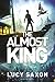 The Almost King: A Take Back the Skies Novel