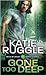 Gone Too Deep (Search and Rescue, #3)
