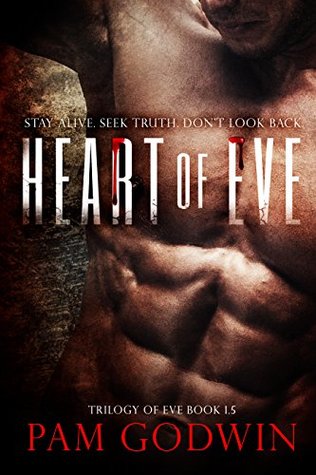 Heart of Eve (Trilogy of Eve, #1.5)