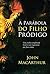 A parábola do filho pródigo (Portuguese Edition)