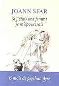 Si j'étais une femme je m'épouserais
