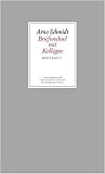 Bargfelder Ausgabe. Briefe von und an Arno Schmidt: Band 5: Briefwechsel mit Kollegen Bargfelder Ausgabe. Briefe von und an Arno Schmidt: Band 5: Briefwechsel mit Kollegen