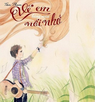 Vẽ em bằng màu nỗi nhớ (Paperback)
