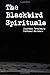 The Blackbird Spirituals