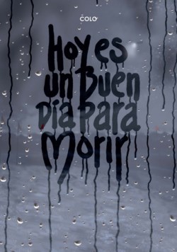 Hoy es un buen día para morir (Paperback)