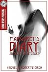 Margaret's Diary by Robert W. Birch