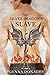 The Silver Dragon's Slave (The Dragons of Yosemite Valley, #1)