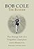 BOB COLE THE RUNNER the strange life of a forgotten champion