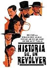 Historia de un revólver by Víctor Blanco