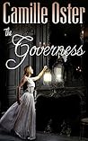 The Governess by Camille Oster