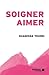 Soigner, aimer by Ouanessa Younsi