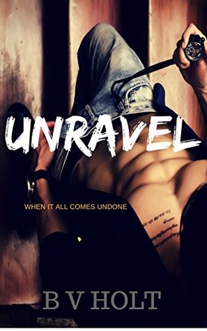 Unravel (Kindle Edition)