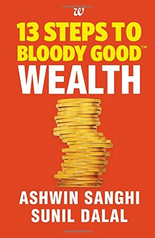 13 Steps to Bloody Good Wealth (Paperback)
