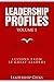 Leadership Profiles: Lessons from 10 Great Leaders