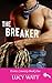 THE BREAKER (Erotic Country Book 1)