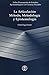 La Articulación Método, Metodología y Epistemología (Spanish Edition)