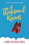 A Thousand Rooms by Helen Glynn Jones