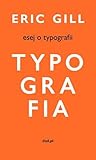 Esej o typografii by Eric Gill