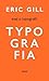 Esej o typografii