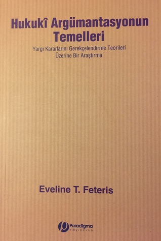Hukuki Argümantasyonun Temelleri