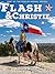 Flash & Christie (Rescue Animal Series Book 3)