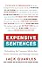 Expensive Sentences by Jack Quarles