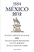 México 1554 - 2012