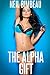 The Alpha Gift (Alpha Gene Series)