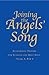 Joining the Angels' Song: Eucharistic Prayers for Sundays and Holy Days, Years A, B & C