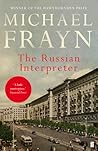 The Russian Interpreter by Michael Frayn
