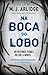 Na Boca do Lobo (Helen Grace, #5)