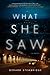 What She Saw