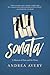 Sonata by Andrea Avery
