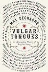Vulgar Tongues