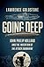 Going Deep:  John Phillip Holland and the Invention of the Attack Submarine