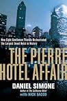 The Pierre Hotel Affair by Daniel Simone