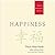 Happiness: Essential Mindfulness Practices